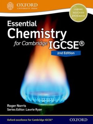 Essential Chemistry for Cambridge IGCSE: Student Book by Roger Norris