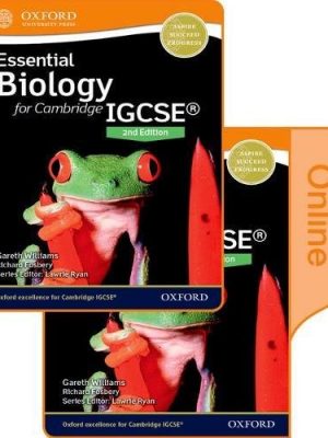 Essential Biology for Cambridge IGCSE Print and Online Student Book Pack: Cambridge IGCSE by Gareth Williams