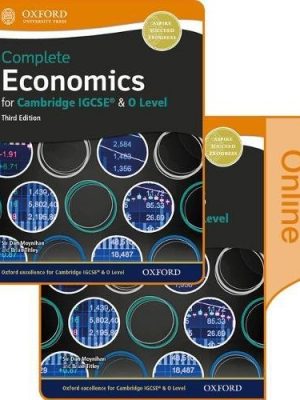 Complete Economics for Cambridge IGCSE and O Level Print & Online Student Book: Cambridge IGCSE and O level by Dan Moynihan