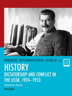 Edexcel International GCSE (9-1) History Dictatorship and Conflict in the USSR