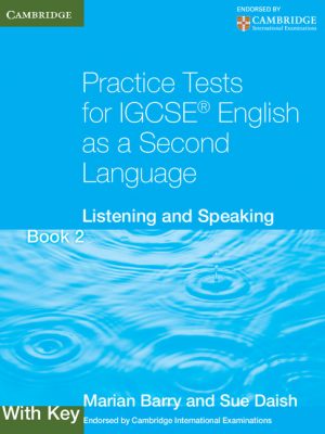 Practice Tests for IGCSE English as a Second Language Book 2