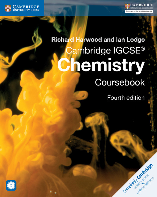 Cambridge IGCSE Chemistry Coursebook 4th Edition with CD-ROM by Richard Harwood