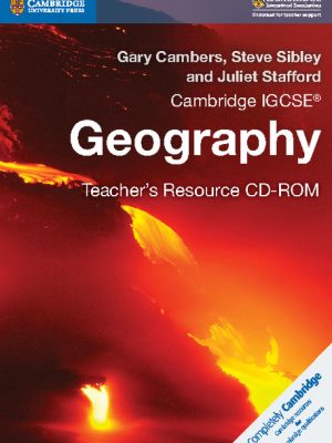 Cambridge IGCSE Geography Teacher's Resource CD-ROM by Gary Cambers