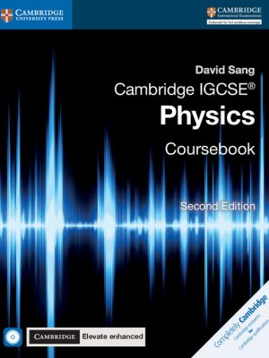 Cambridge IGCSE Physics Coursebook with CD-ROM and Cambridge Elevate Enhanced Edition (2 Years) by David Sang