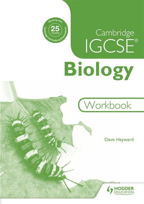 Cambridge IGCSE Biology Workbook by Dave Hayward
