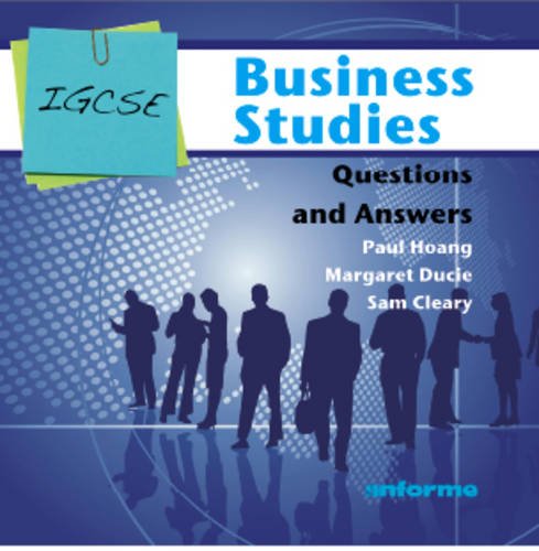 IGCSE Business Studies Questions and Answers by Paul Hoang