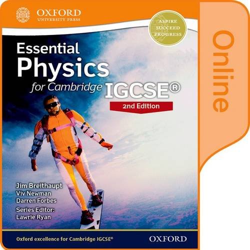 Essential Physics for Cambridge IGCSE: Online Student Book by Jim Breithaupt