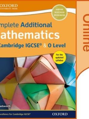 Complete Additional Mathematics for Cambridge IGCSE & O Level Online Book by Tony Beadsworth