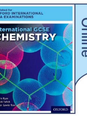International GCSE Chemistry for Oxford International AQA Examinations: Online Textbook by Lawrie Ryan
