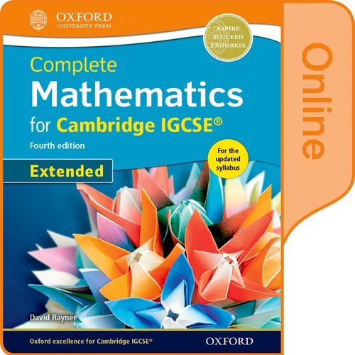 Complete Mathematics for Cambridge IGCSE Online Book (Extended) by David Rayner