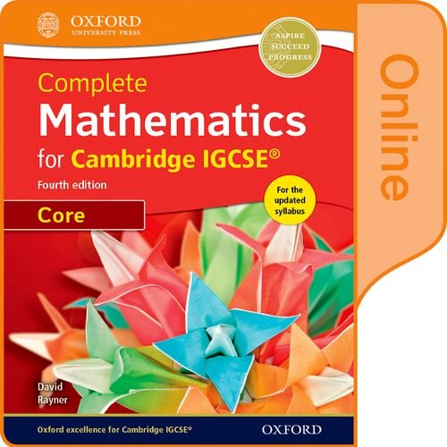 Complete Mathematics for Cambridge IGCSE Online Student Book (Core) by David Rayner