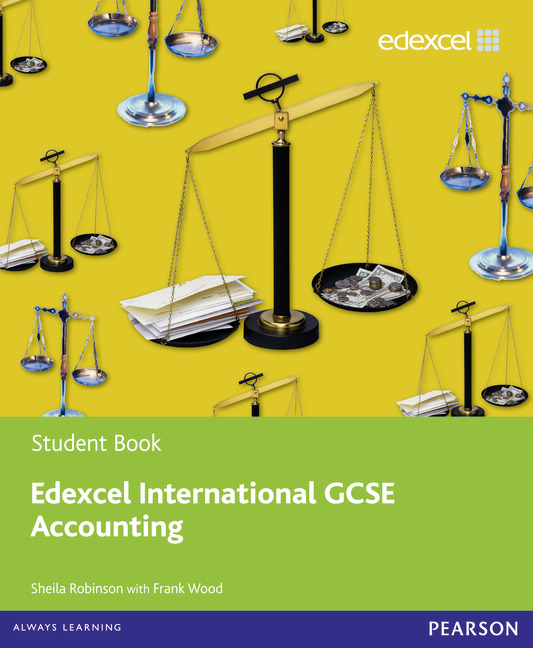 Edexcel International GCSE Accounting Student Book with ActiveBook CD by Sheila I. Robinson