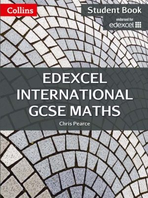 Edexcel International GCSE Maths Student Book by Chris Pearce