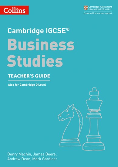 Cambridge IGCSE (R) Business Studies Teacher's Guide (Cambridge International Examinations) -