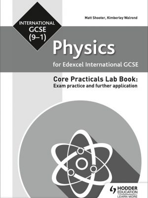 Edexcel International GCSE Physics Student Lab Book - Matt Shooter