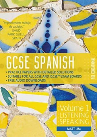 GCSE Spanish by RSL: Volume 1: Listening
